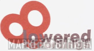 Lowered Recordings - Винил CD и Кассеты лейбла Lowered Recordings на сайте МаркетВинила