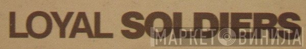 Loyal Soldiers Production - Винил CD и Кассеты лейбла Loyal Soldiers Production на сайте МаркетВинила