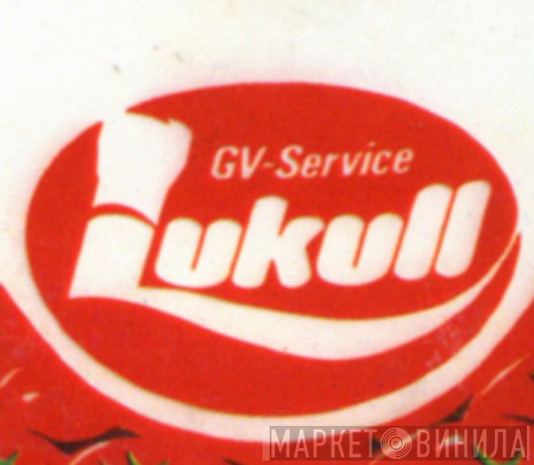 Lukull GV-Service - Винил CD и Кассеты лейбла Lukull GV-Service на сайте МаркетВинила