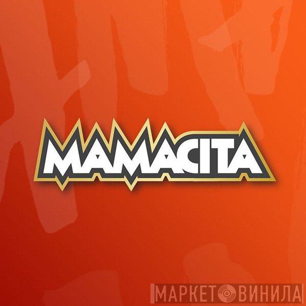 MAMACITA - Винил CD и Кассеты лейбла MAMACITA на сайте МаркетВинила