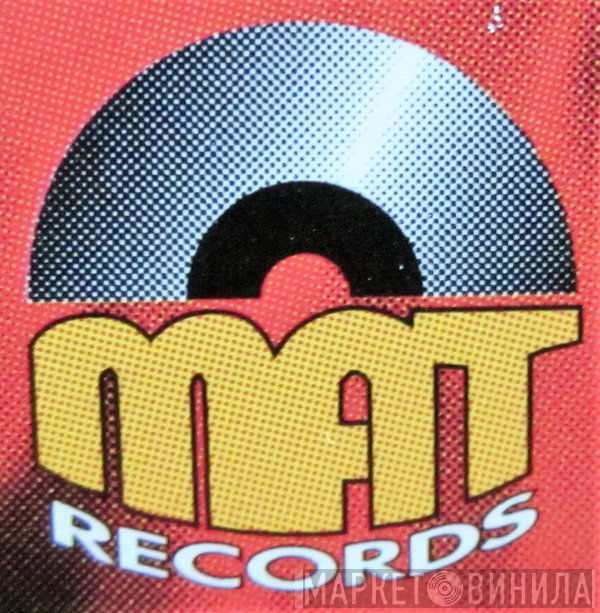 MAT Records  - Винил CD и Кассеты лейбла MAT Records (2) на сайте МаркетВинила