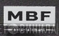MBF Entertainment - Винил CD и Кассеты лейбла MBF Entertainment на сайте МаркетВинила