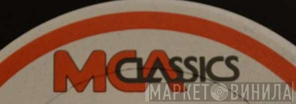 MCA Classics - Винил CD и Кассеты лейбла MCA Classics на сайте МаркетВинила