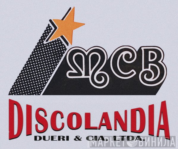 MCB Discolandia - Винил CD и Кассеты лейбла MCB Discolandia на сайте МаркетВинила