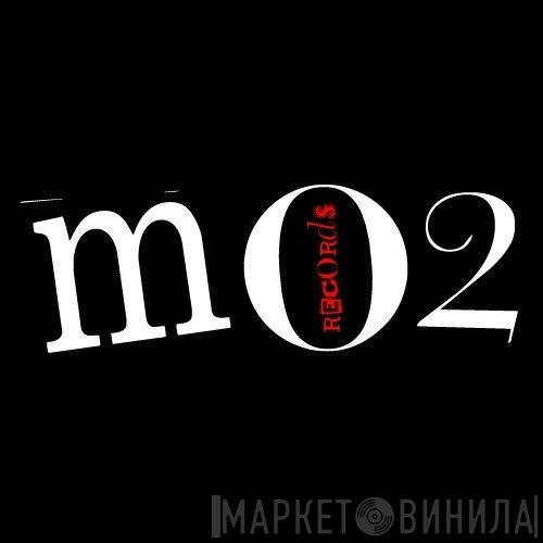 MO2 Records - Винил CD и Кассеты лейбла MO2 Records на сайте МаркетВинила