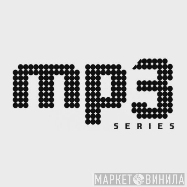 MP3 Series  - Винил CD и Кассеты лейбла MP3 Series (2) на сайте МаркетВинила