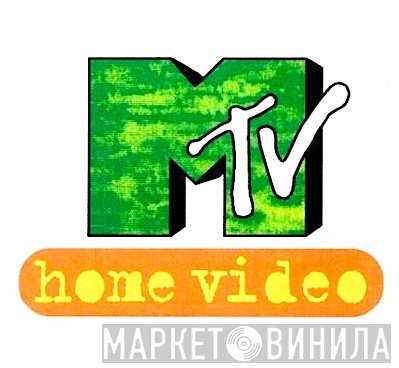 MTV Home Video - Винил CD и Кассеты лейбла MTV Home Video на сайте МаркетВинила