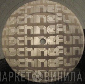 Machine Funk - Винил CD и Кассеты лейбла Machine Funk на сайте МаркетВинила