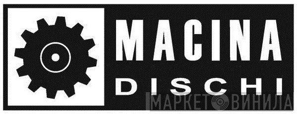 Macina Dischi - Винил CD и Кассеты лейбла Macina Dischi на сайте МаркетВинила