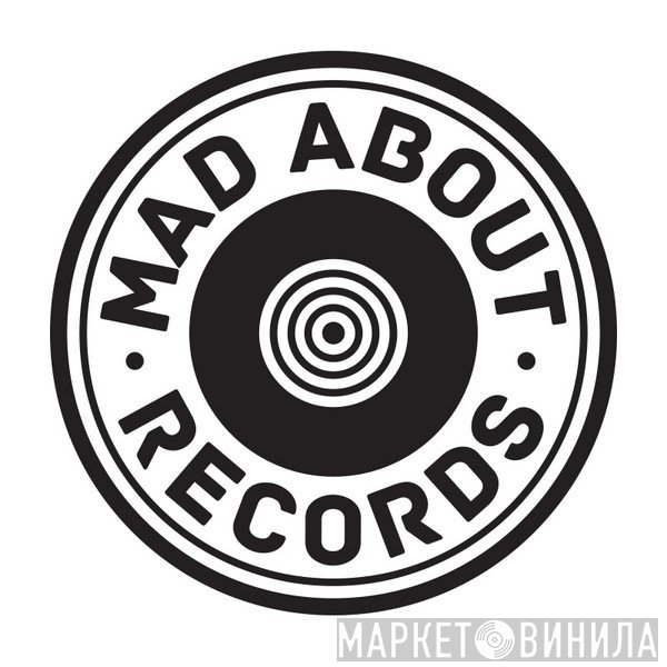 Mad About Records - Винил CD и Кассеты лейбла Mad About Records на сайте МаркетВинила