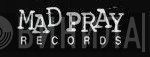 Mad Pray Records - Винил CD и Кассеты лейбла Mad Pray Records на сайте МаркетВинила