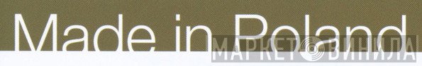 Made In Poland - Винил CD и Кассеты лейбла Made In Poland на сайте МаркетВинила