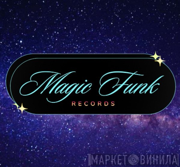 Magic Funk Records - Винил CD и Кассеты лейбла Magic Funk Records на сайте МаркетВинила