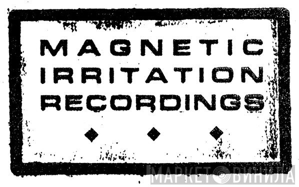 Magnetic Irritation Recordings - Винил CD и Кассеты лейбла Magnetic Irritation Recordings на сайте МаркетВинила