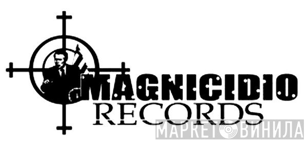 Magnicidio Records - Винил CD и Кассеты лейбла Magnicidio Records на сайте МаркетВинила