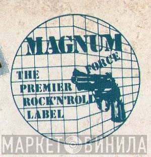 Magnum Force - Винил CD и Кассеты лейбла Magnum Force на сайте МаркетВинила