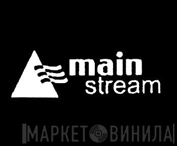 Main Stream - Винил CD и Кассеты лейбла Main Stream на сайте МаркетВинила