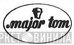 Major Tom - Винил CD и Кассеты лейбла Major Tom на сайте МаркетВинила