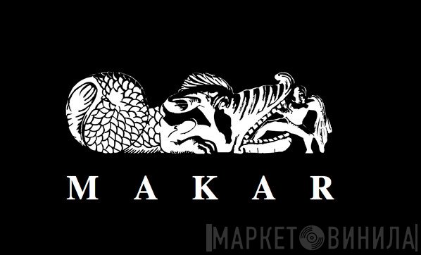 Makar - Винил CD и Кассеты лейбла Makar на сайте МаркетВинила