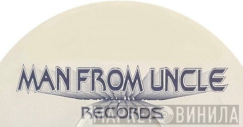 Man From Uncle Records - Винил CD и Кассеты лейбла Man From Uncle Records на сайте МаркетВинила