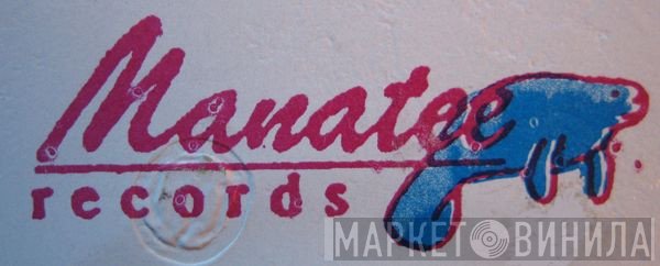 Manatee Records  - Винил CD и Кассеты лейбла Manatee Records (2) на сайте МаркетВинила