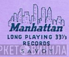 Manhattan-Savoy - Винил CD и Кассеты лейбла Manhattan-Savoy на сайте МаркетВинила