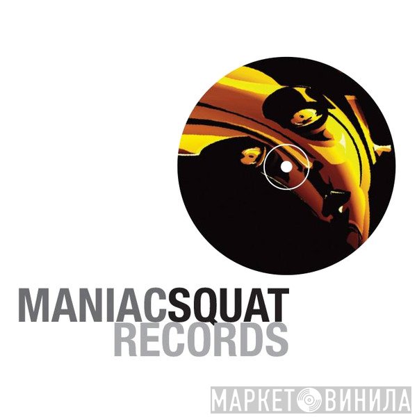 Maniac Squat Records - Винил CD и Кассеты лейбла Maniac Squat Records на сайте МаркетВинила