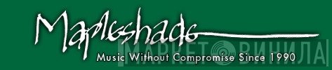 Mapleshade Records - Винил CD и Кассеты лейбла Mapleshade Records на сайте МаркетВинила