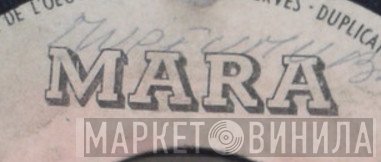Mara - Винил CD и Кассеты лейбла Mara на сайте МаркетВинила