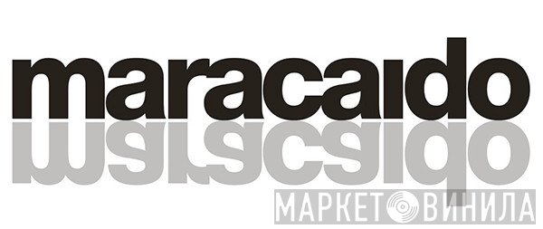 Maracaido Records - Винил CD и Кассеты лейбла Maracaido Records на сайте МаркетВинила