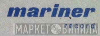 Mariner Record - Винил CD и Кассеты лейбла Mariner Record на сайте МаркетВинила