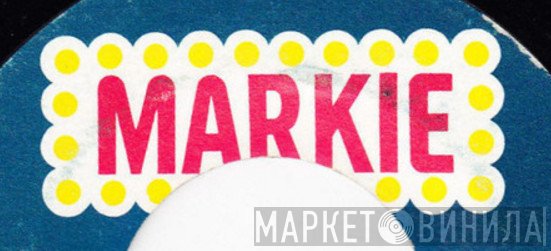 Markie - Винил CD и Кассеты лейбла Markie на сайте МаркетВинила