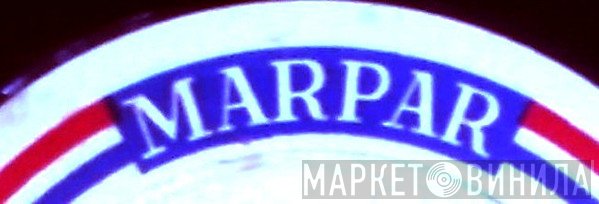 Marpar - Винил CD и Кассеты лейбла Marpar на сайте МаркетВинила
