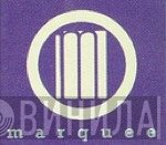 Marquee - Винил CD и Кассеты лейбла Marquee на сайте МаркетВинила