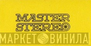Master Stereo - Винил CD и Кассеты лейбла Master Stereo на сайте МаркетВинила