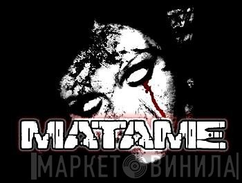 Matame - Винил CD и Кассеты лейбла Matame на сайте МаркетВинила