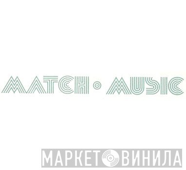 Match Music - Винил CD и Кассеты лейбла Match Music на сайте МаркетВинила