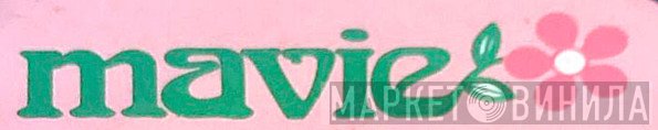Mavie - Винил CD и Кассеты лейбла Mavie на сайте МаркетВинила