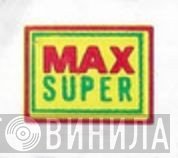 Max Super - Винил CD и Кассеты лейбла Max Super на сайте МаркетВинила