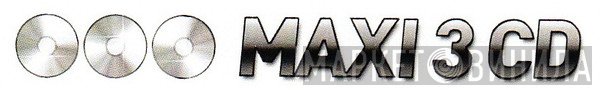 Maxi 3 CD - Винил CD и Кассеты лейбла Maxi 3 CD на сайте МаркетВинила