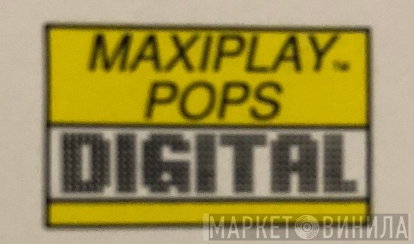 Maxiplay Pops - Винил CD и Кассеты лейбла Maxiplay Pops на сайте МаркетВинила