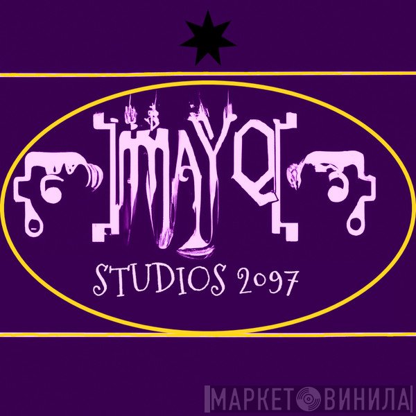 Mayo Studios 2097 - Винил CD и Кассеты лейбла Mayo Studios 2097 на сайте МаркетВинила