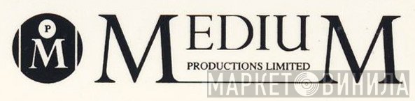 Medium Productions Limited - Винил CD и Кассеты лейбла Medium Productions Limited на сайте МаркетВинила