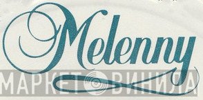 Melenny - Винил CD и Кассеты лейбла Melenny на сайте МаркетВинила