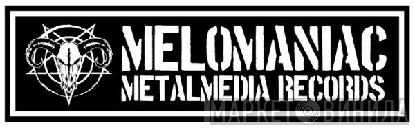 Melomaniac Metalmedia Records - Винил CD и Кассеты лейбла Melomaniac Metalmedia Records на сайте МаркетВинила