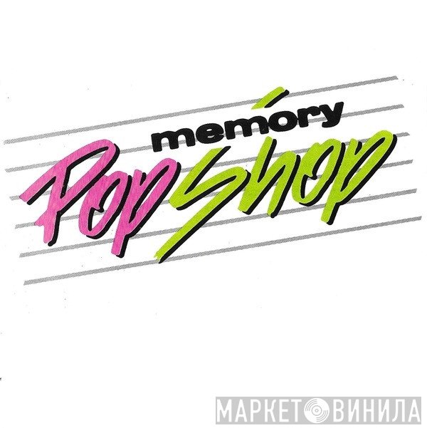 Memory Pop Shop - Винил CD и Кассеты лейбла Memory Pop Shop на сайте МаркетВинила
