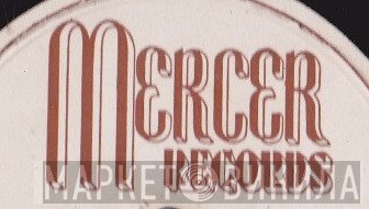 Mercer Records - Винил CD и Кассеты лейбла Mercer Records на сайте МаркетВинила