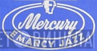 Mercury Emarcy Jazz - Винил CD и Кассеты лейбла Mercury Emarcy Jazz на сайте МаркетВинила