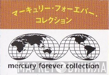 Mercury Forever Collection - Винил CD и Кассеты лейбла Mercury Forever Collection на сайте МаркетВинила