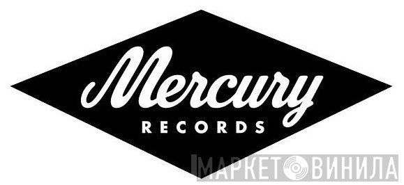 Mercury Records GmbH - Винил CD и Кассеты лейбла Mercury Records GmbH на сайте МаркетВинила